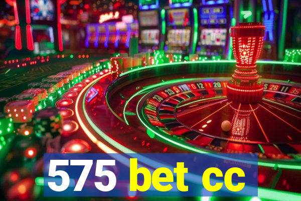 575 bet cc